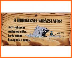Vicces Fatábla A Horgászás Varázslatos, Horgász Ajándékok