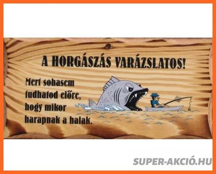 Vicces Fatábla A Horgászás Varázslatos, Horgász Ajándékok