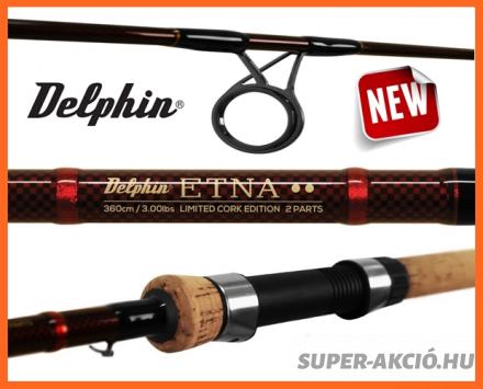 Delphin Etna Limted Cork Parafa Nyeles 3 Részes, Horgászbotok
