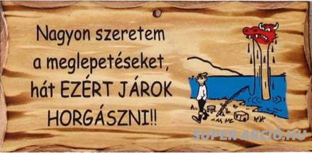 Vicces Fatábla Nagyon Szeretem A Meglepetéseket, Horgász Ajándékok 2